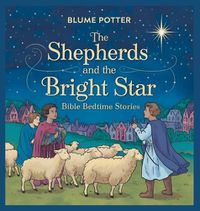 Cover image for The Shepherds and the Bright Star