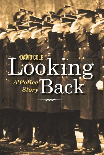 Looking Back: A Police Story