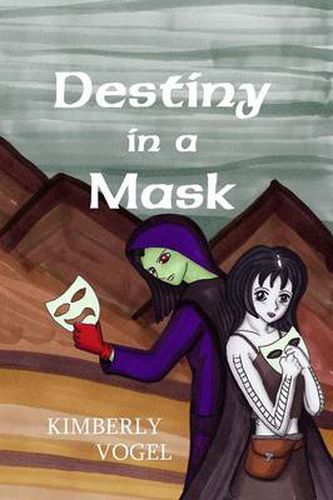 Cover image for Destiny in a Mask