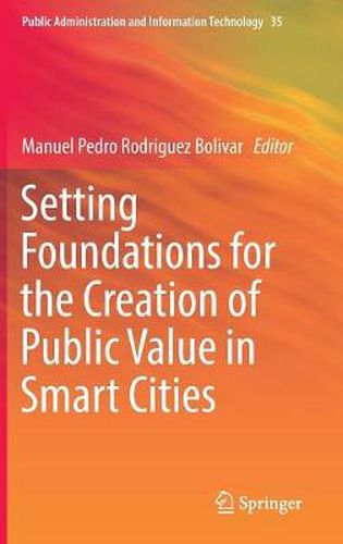 Cover image for Setting Foundations for the Creation of Public Value in Smart Cities