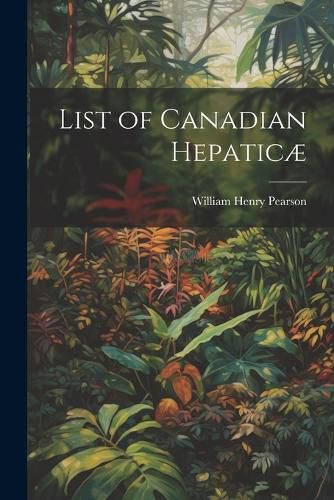 List of Canadian Hepaticae