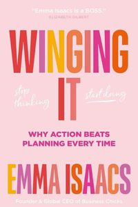 Cover image for Winging It: Stop Thinking, Start Doing: Why Action Beats Planning Every Time