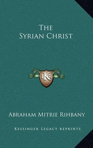 Cover image for The Syrian Christ