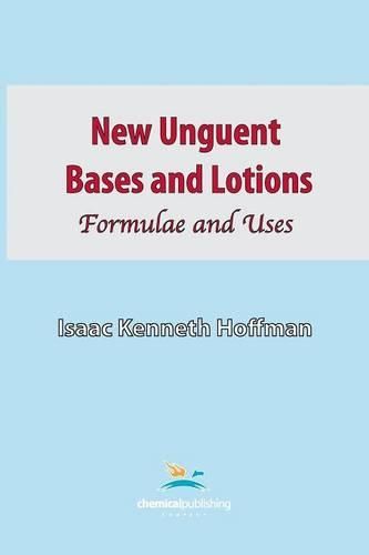 Cover image for New Unguent Bases and Lotions