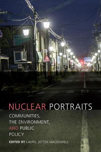 Cover image for Nuclear Portraits: Communities, the Environment, and Public Policy