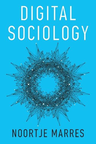 Cover image for Digital Sociology: The Reinvention of Social Research