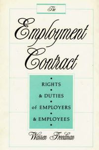 Cover image for The Employment Contract: Rights and Duties of Employers and Employees