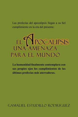Cover image for El Apocalipsis Una Amenaza Para El Mundo