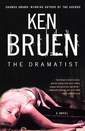 Cover image for The Dramatist: A Jack Taylor Novel