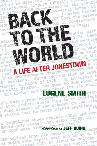 Back to the World: A Life after Jonestown