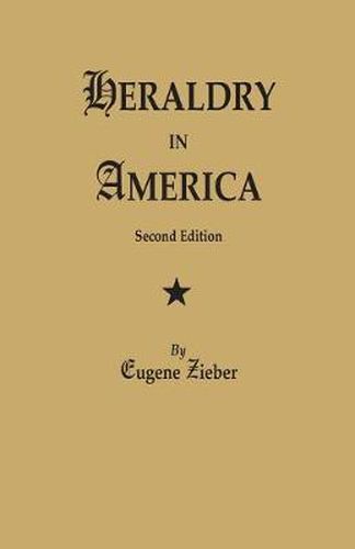 Cover image for Heraldry in America. Second Edition