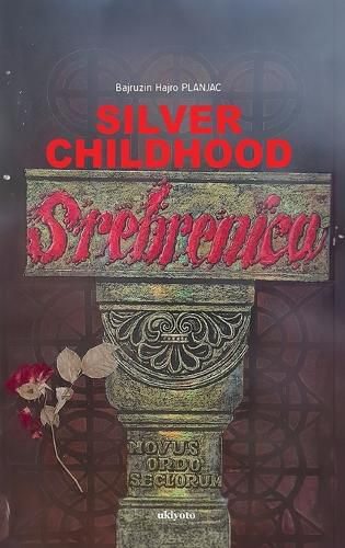 Cover image for Silver Childhood