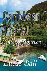 Cover image for Caribbean Travel