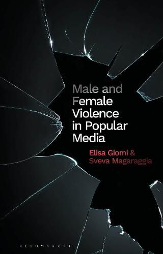 Cover image for Male and Female Violence in Popular Media