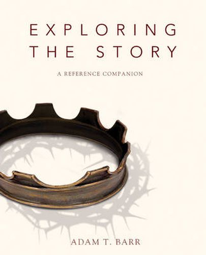 Cover image for Exploring the Story: A Reference Companion