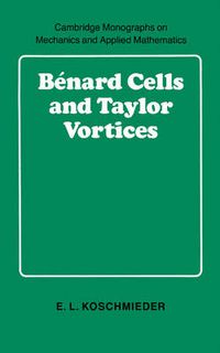 Cover image for Benard Cells and Taylor Vortices