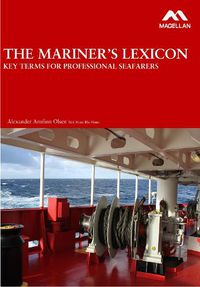 Cover image for The Mariner's Lexicon: Key Terms for Professional Seafarers