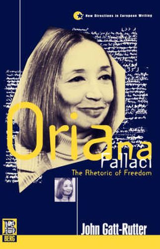 Oriana Fallaci: The Rhetoric of Freedom