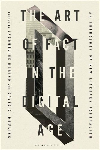 The Art of Fact in the Digital Age