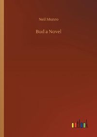 Cover image for Bud a Novel