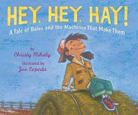 Cover image for Hey, Hey, Hay!