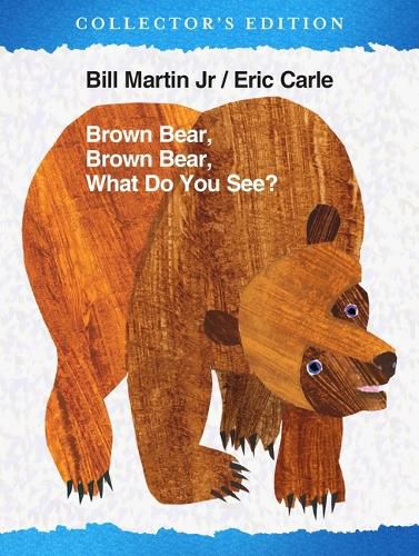 Cover image for Brown Bear, Brown Bear, What Do You See? the Collector's Edition