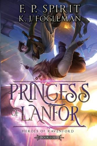 Cover image for Princess of Lanfor (Heroes of Ravenford Book 4)