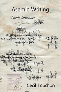 Cover image for Asemic Writing - Poetic Structures