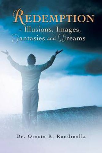 Cover image for Redemption - Illusions, Images, Fantasies and Dreams