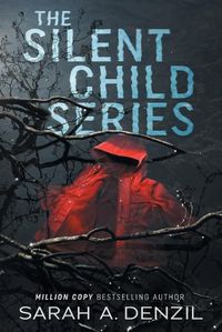 Cover image for The Silent Child Series