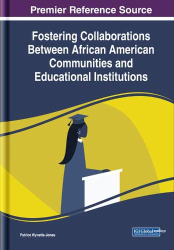 Cover image for Fostering Collaborations Between African American Communities and Educational Institutions