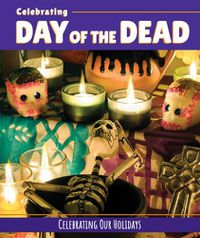 Cover image for Celebrating Day of the Dead