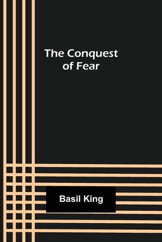 Cover image for The Conquest of Fear