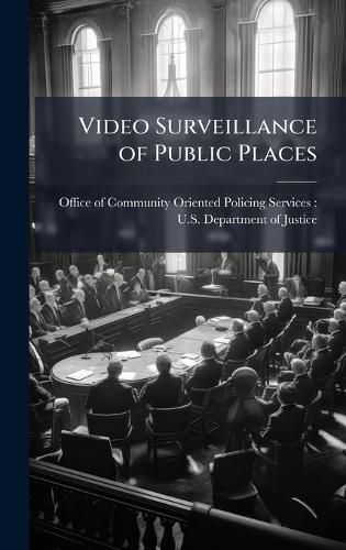 Cover image for Video Surveillance of Public Places