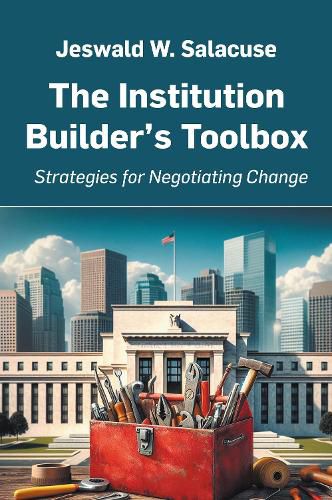 Cover image for The Institution Builder's Toolbox