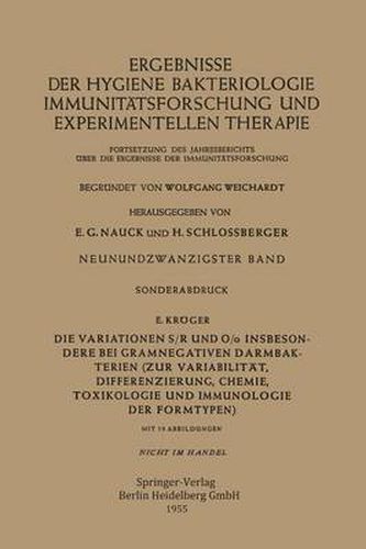 Cover image for Die Variationen S/R Und O/O Insbesondere Bei Gramnegativen Darmbakterien: Zur Variabilitat, Differenzierung, Chemie, Toxikologie Und Immunologie Der Formtypen