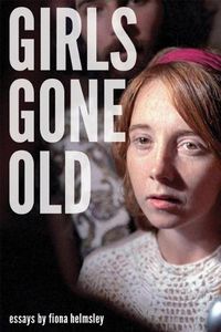 Cover image for Girls Gone Old