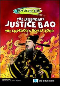 Cover image for Legendary Justice Bao, The: The Emperor's Royal Tour