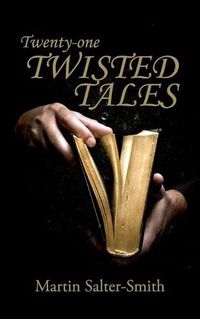 Cover image for Twenty-one Twisted Tales