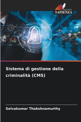 Cover image for Sistema di gestione della criminalita (CMS)