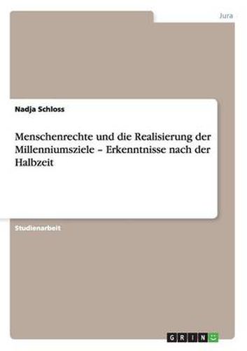 Cover image for Menschenrechte und die Realisierung der Millenniumsziele - Erkenntnisse nach der Halbzeit