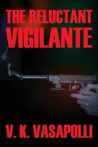 Cover image for The Reluctant Vigilante