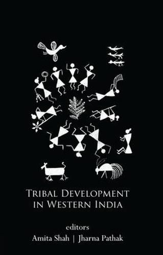 Cover image for Tribal Development in Western India