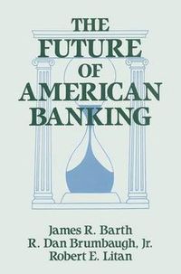 Cover image for The Future of American Banking