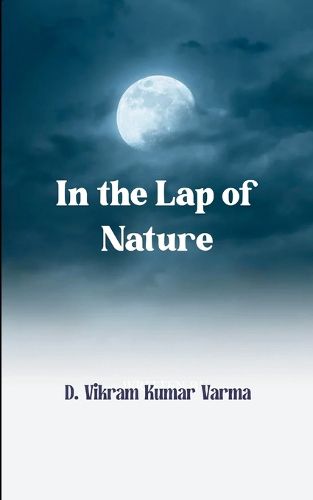 Cover image for In the lap of Nature - Penning down my feelings...
