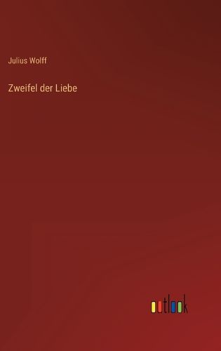 Cover image for Zweifel der Liebe