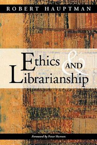 Cover image for Ethics and Librarianship