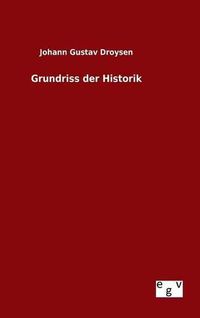 Cover image for Grundriss der Historik