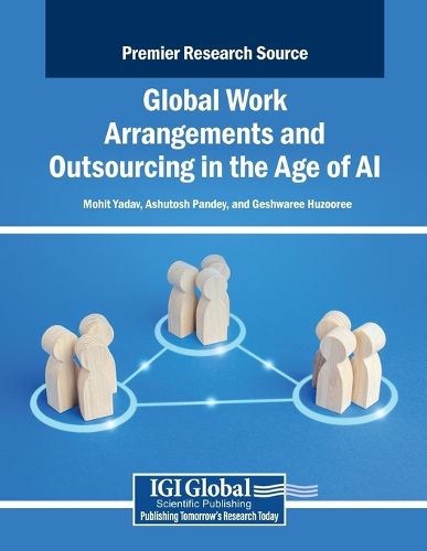 Cover image for Global Work Arrangements and Outsourcing in the Age of AI
