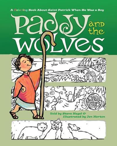 Cover image for Paddy and the Wolves: A Coloring Book about St. Patrick When He Was a Boy